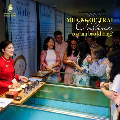 Mua ngọc trai online có đảm bảo không? Bí quyết mua online an toàn và đúng ngọc thật