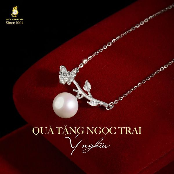 Lý do nên chọn ngọc trai làm quà tặng