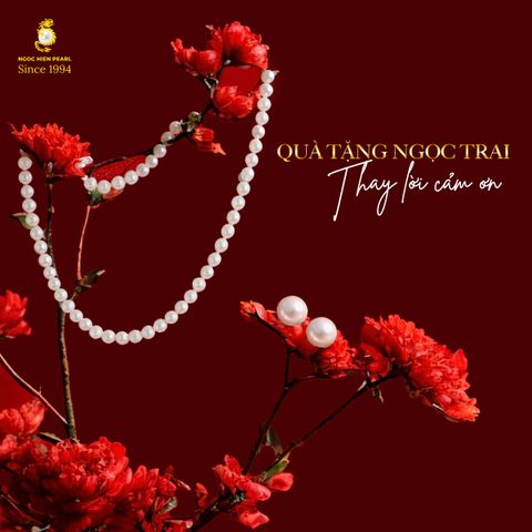 Quà ngọc trai thay lời cảm ơn ý nghĩa