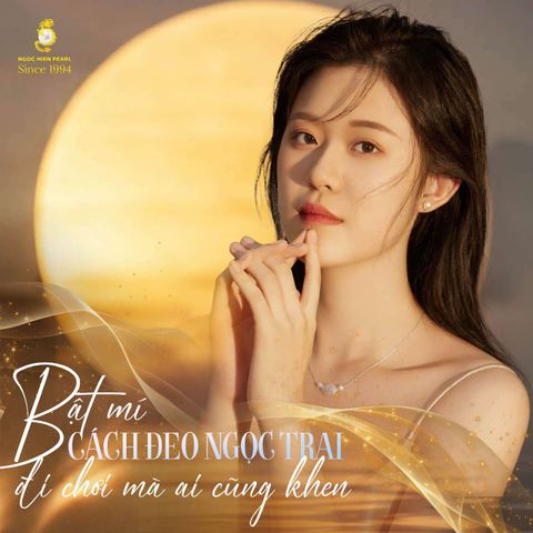 Bật mí cách đeo ngọc trai đi chơi mà ai cũng khen?