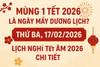 Mùng 1 Tết 2026 là ngày mấy dương lịch? Lịch nghỉ Tết Âm 2026
