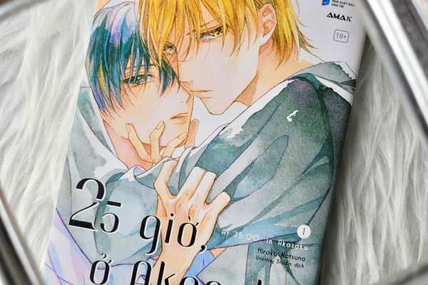Review 25 Giờ Ở Akasaka: Tựa Manga BL Showbiz Đầy Cảm Xúc