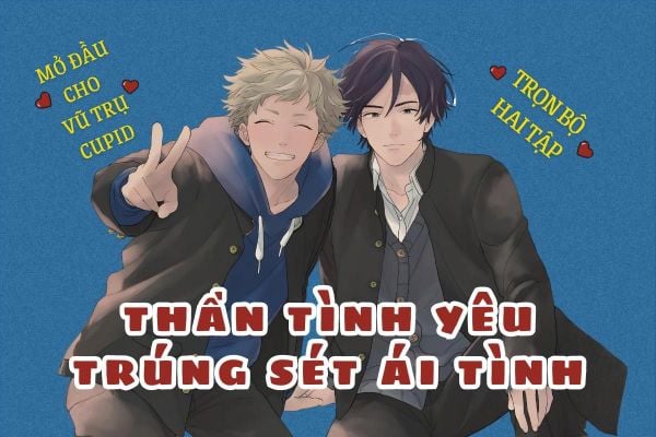 Thần Tình Yêu Trúng Sét Ái Tình Đang Chuẩn Bị Được Ra Mắt!