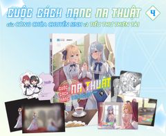 LN Cuộc Cách Mạng Ma Thuật Của Công Chúa Chuyển Sinh Và Tiểu Thư Thiên Tài Tập 4: Một kỷ nguyên mới toàn bộ truyện
