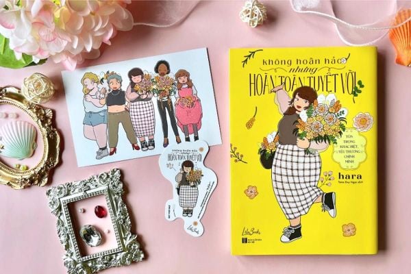 Không Hoàn Hảo Nhưng Hoàn Toàn Tuyệt Vời: Yêu Bản Thân Ngay Từ Hôm Nay