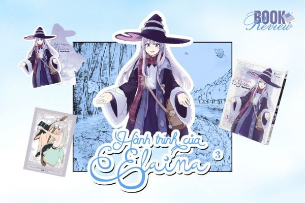 Manga Hành Trình Của Elaina Tập 3 - Chuyến Du Hành Mới Đã Bắt Đầu