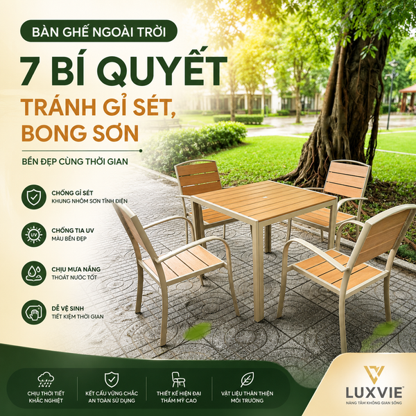 Bàn ghế ngoài trời: 7 bí quyết tránh gỉ sét, bong sơn