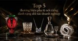 Top 5 thương hiệu pha lê nổi tiếng được giới doanh nhân Việt lựa chọn làm quà tặng đối tác