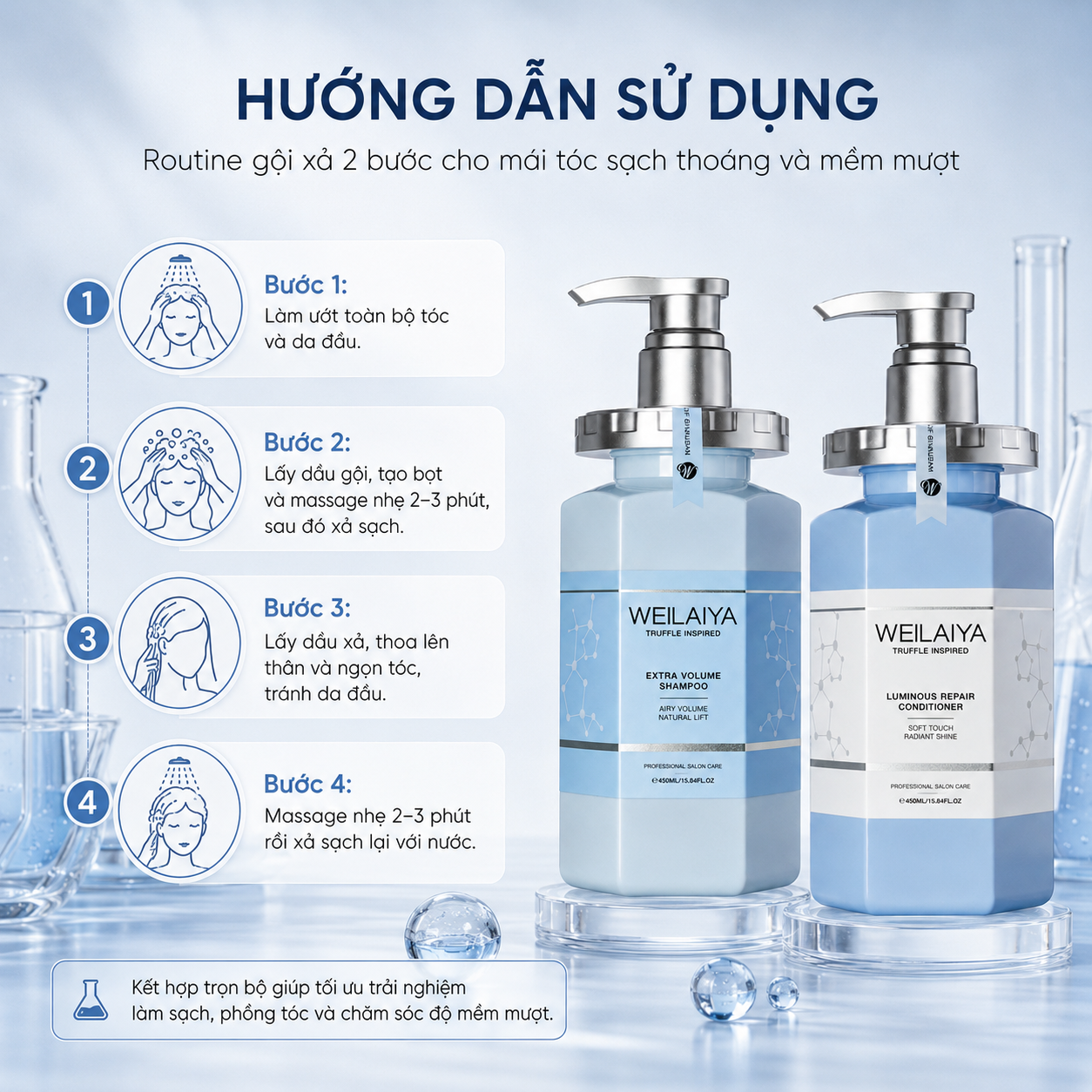 Hướng dẫn sử dụng Bộ Gội Xả Weilaiya Extra Volume & Luminous Repair (Shampoo & Conditioner)
