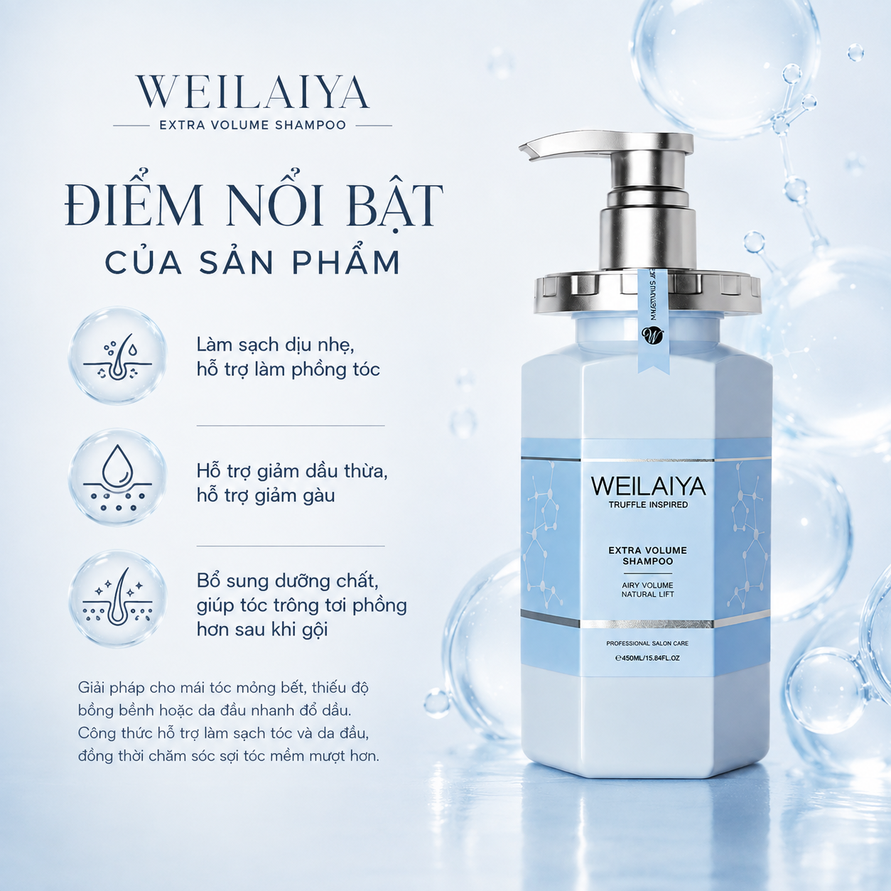 điểm nổi bật Dầu Gội Weilaiya Extra Volume Shampoo
