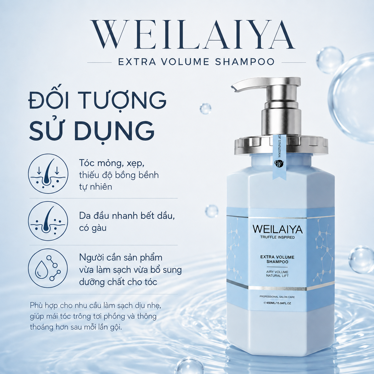 đối tượng sử dụng Dầu Gội Weilaiya Extra Volume Shampoo