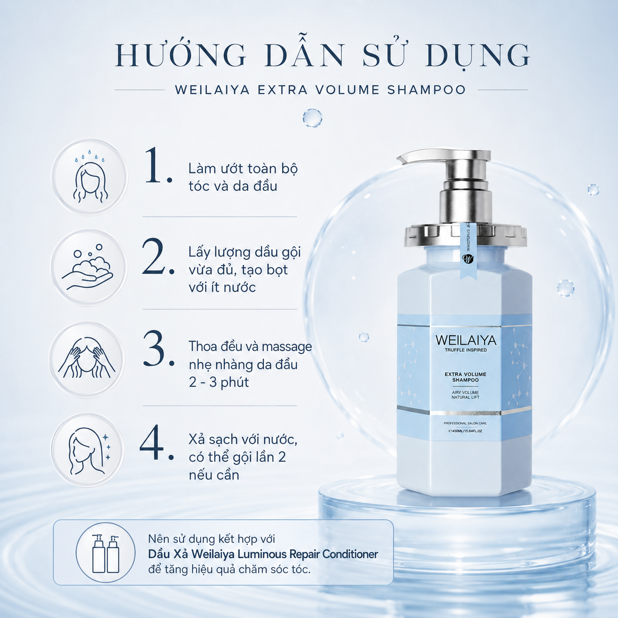 Hướng dẫn sử dụng Dầu Gội Weilaiya Extra Volume Shampoo