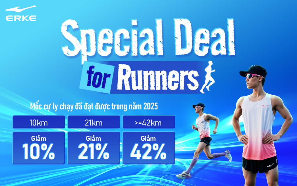 RUN MORE - SAVE MORE - CHẠY CÀNG DÀI ƯU ĐÃI CÀNG LỚN