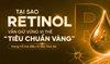 Retinol là tiêu chuẩn vàng trong hỗ trợ điều trị lão hóa da nhờ công nghệ vi nang