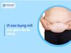 Bụng mỡ khó giảm vì sao? Xem ngay giải pháp