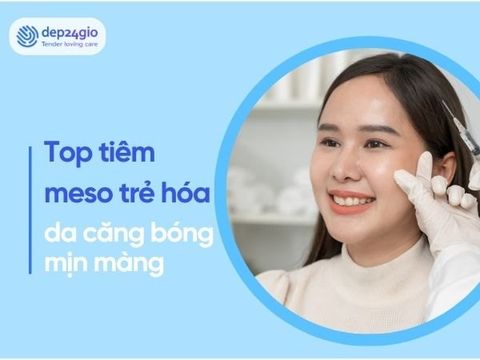 Top sản phẩm tiêm trẻ hóa da giúp căng bóng, mịn màng