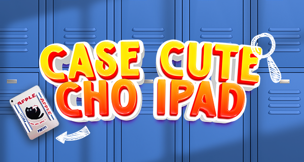 Bao da & Case iPad