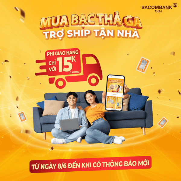 Ưu đãi đặc biệt: Mua bạc thả ga - Trợ ship tận nhà Phí Ship "Hạt Dẻ" chỉ 15K
