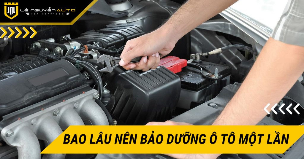 Bao lâu nên bảo dưỡng ô tô một lần? Cột mốc định kỳ chi tiết nhất