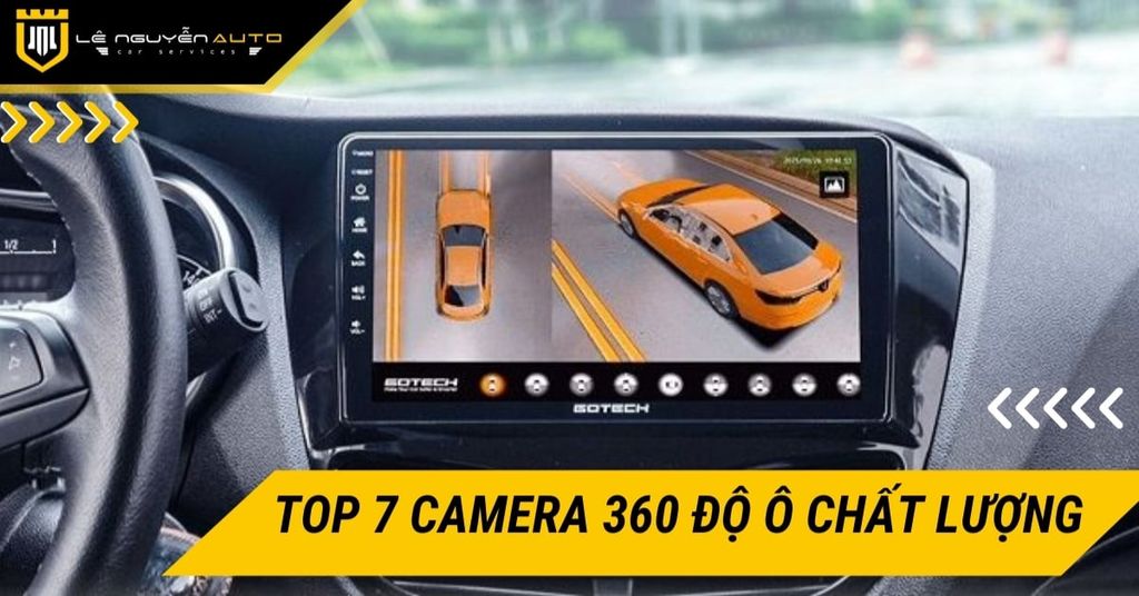 Top 7 Camera 360 độ ô chất lượng, đáng lắp trong năm 2025