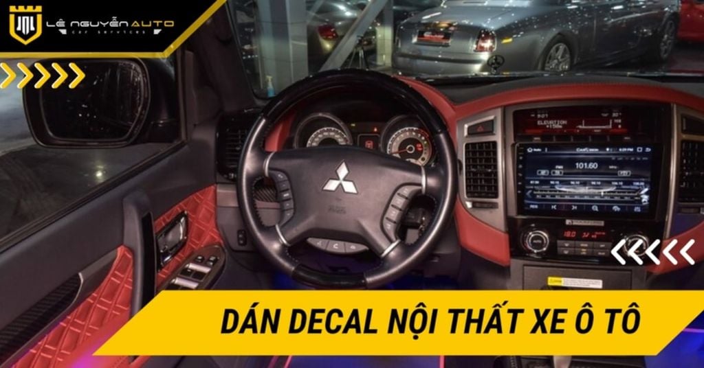 Các loại dán decal nội thất ô tô phổ biến, bền đẹp, giá tốt