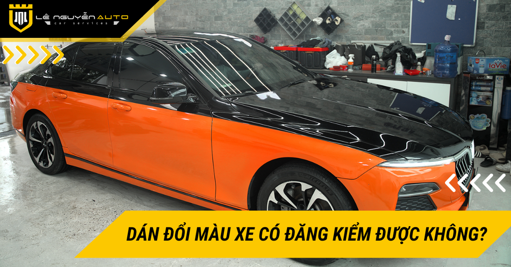 Dán đổi màu xe có đăng kiểm được không? Giải đáp chi tiết