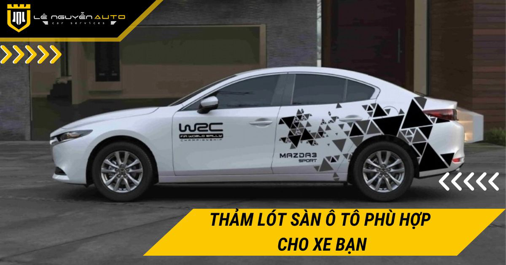 Loại thảm lót sàn ô tô loại nào tốt và phù hợp nhất với xe của bạn?