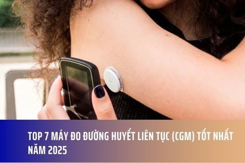 Top 7 máy đo đường huyết liên tục (CGM) tốt nhất năm 2025