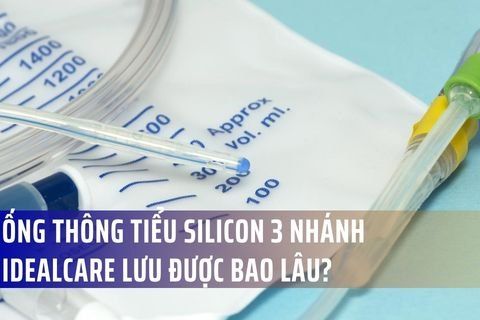 Ống thông tiểu silicon 3 nhánh Idealcare lưu được bao lâu?