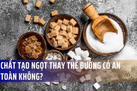 Chất Tạo Ngọt Thay Thế Đường Có An Toàn Không?