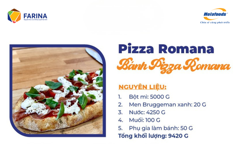 CÔNG THỨC BÁNH PIZZA ROMANA – VỎ MỎNG GIÒN, RUỘT XỐP – PHONG CÁCH Ý CHUẨN MỰC