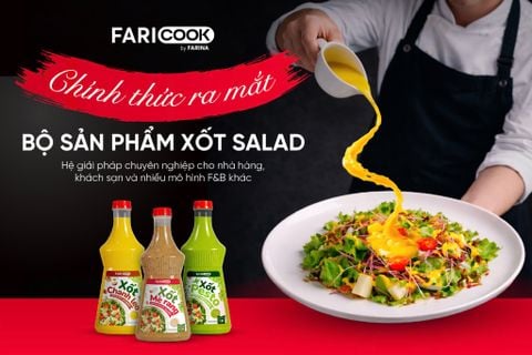 CHÍNH THỨC RA MẮT BỘ XỐT SALAD FARICOOK – GIẢI PHÁP TỐI ƯU VẬN HÀNH CHO BẾP F&B HIỆN ĐẠI