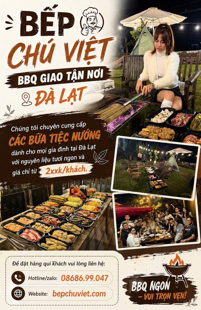 BBQ BẾP CHÚ VIỆT - ĐƠN VỊ ĐỒ NƯỚNG GIAO TẬN NƠI UY TÍN NHẤT ĐÀ LẠT !
