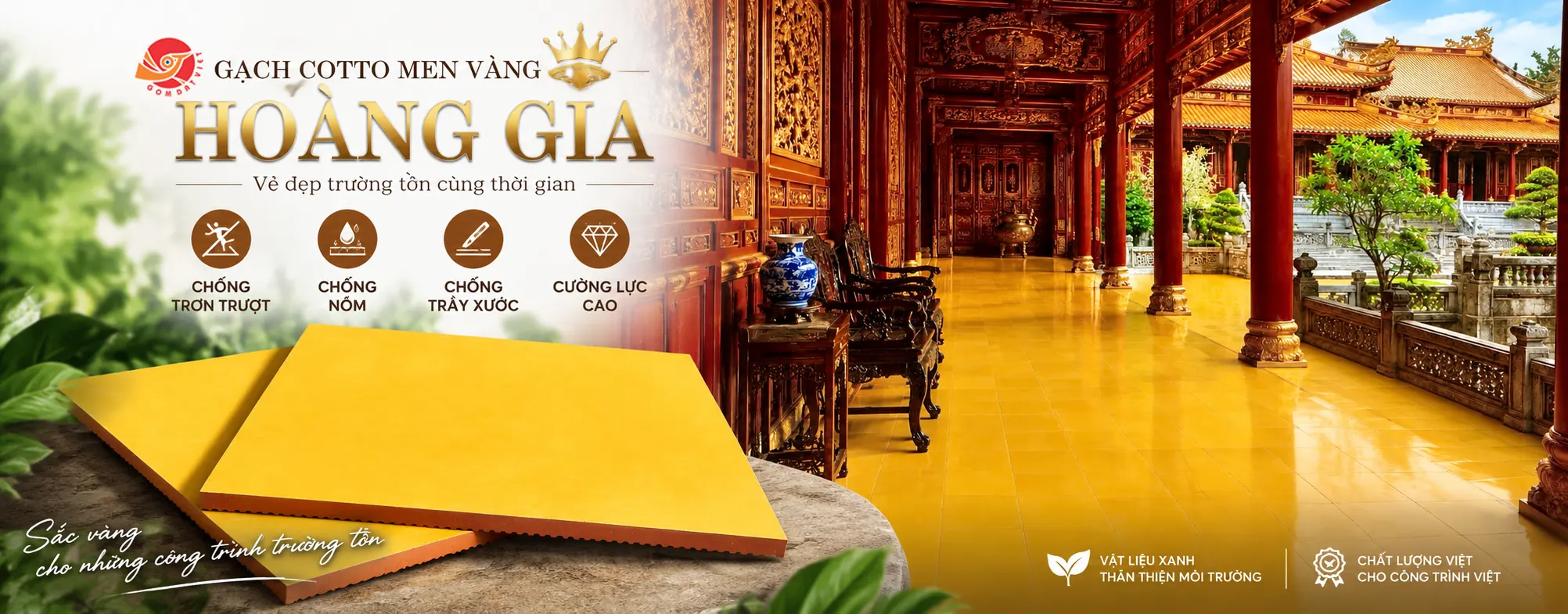 SẢN PHẨM GẠCH COTTO MEN V&Agrave;NG HO&Agrave;NG GIA GỐM ĐẤT VIỆT
