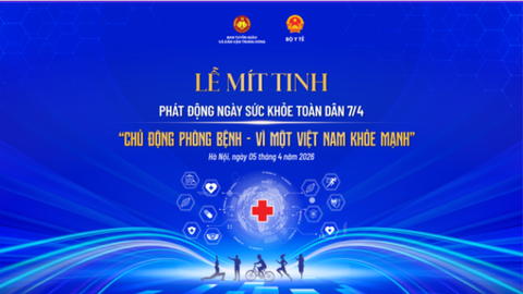 Lần đầu tiên Việt Nam phát động Ngày Sức khỏe toàn dân, nhấn mạnh phòng bệnh chủ động