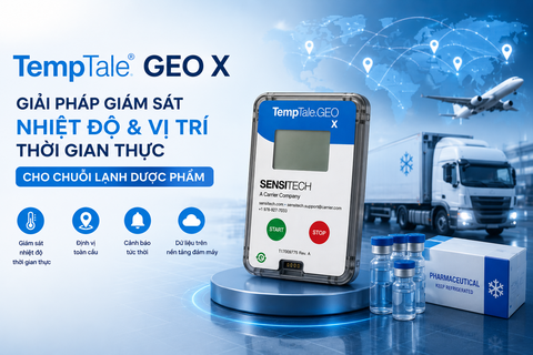 TempTale GEO X – Giải Pháp Giám Sát Nhiệt Độ Và Vị Trí Thời Gian Thực Cho Chuỗi Lạnh Dược Phẩm