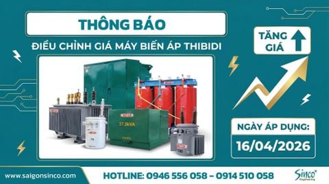 THÔNG BÁO ĐIỀU CHỈNH GIÁ MÁY BIẾN ÁP THIBIDI