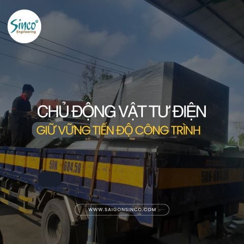 Trước kỳ nghỉ lễ chủ động vật tư điện để giữ vững tiến độ công trình.