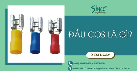 Đầu cos là gì? Các loại đầu cos phổ biến và cách chọn