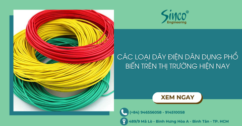 Các loại dây điện dân dụng phổ biến trên thị trường hiện nay