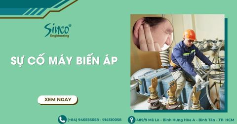 7 sự cố máy biến áp thường gặp và cách khắc phục hiệu quả