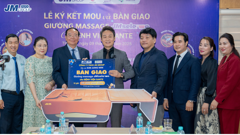 Tập Đoàn JM Group ký kết MOU hợp tác chiến lược và bàn giao giường massage JM Selene cho Bệnh viện Sante