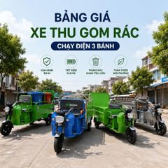Bảng Giá Xe Thu Gom Rác Điện 2026 — Cập Nhật Mới Nhất 2026
