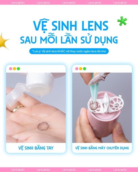 Vệ sinh lens 6 tháng đúng cách