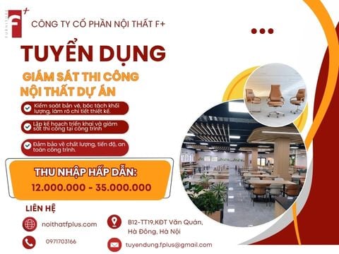 TUYỂN DỤNG GIÁM SÁT THI CÔNG NỘI THẤT DỰ ÁN T8.2026