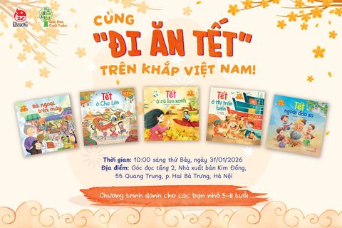 Góc Đọc Cuối Tuần: Đọc sách “Tết tuổi thơ” - Cùng Đi ăn Tết trên khắp Việt Nam!