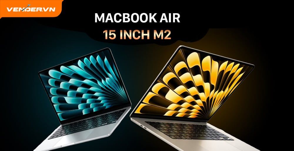 Những ưu điểm nổi bật trên MacBook Air M2 2023 15 inch