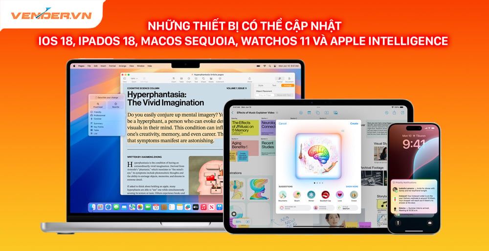 Các thiết bị có thể cập nhật iOS 18, iPadOS 18, macOS 15 và Apple Intelligence