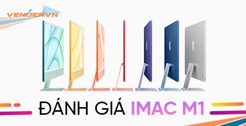 Đánh giá chi tiết iMac M1, Chiếc máy tính All in One thích hợp cho mọi người