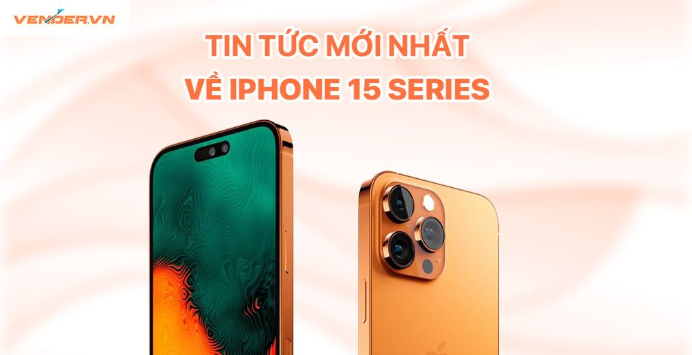 Thiết kế iPhone 15 Pro/ Pro Max với viền mỏng hơn, cổng USB-C, cong hơn,… (Cập nhật liên tục)